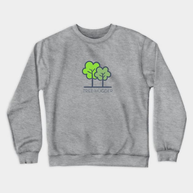 Tree Hugger Crewneck Sweatshirt by nyah14